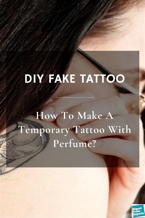 how to put a fake tattoo on yourself with perfume|temporary tattoos diy using perfume.